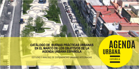 Buenas prácticas alineadas con los objetivos de la Agenda Urbana Española para inspirar a otras entidades locales