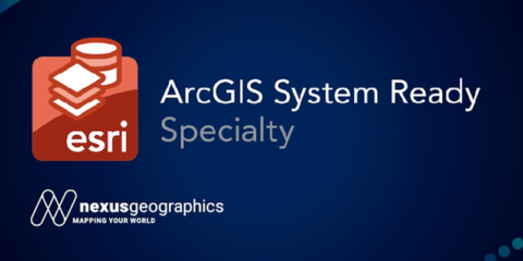 Nexus Geographics obtiene el distintivo Arcgis System Ready por parte de Esri