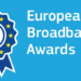 Los European Broadband Awards premian proyectos de infraestructura y despliegue de banda ancha