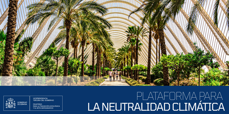 En marcha la Plataforma de Colaboración para la Neutralidad Climática de las Ciudades Españolas