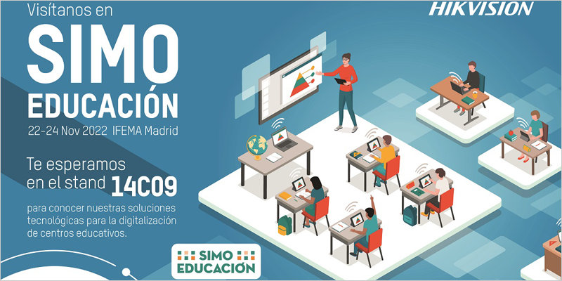 Hikvision presenta la herramienta HALO Education en SIMO Educación 2022