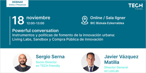 TECH friendly organiza una jornada sobre instrumentos y políticas de fomento de la innovación urbana