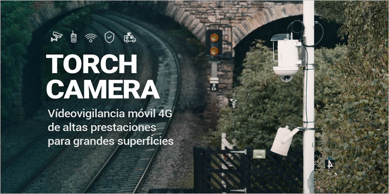 Torch Camera, la solución de videovigilancia móvil 4G de ADTEL para monitorizar grandes superficies