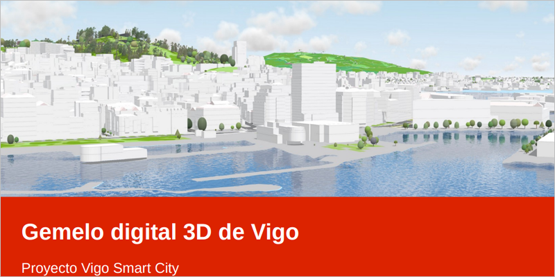gemelo digital Vigo en 3D