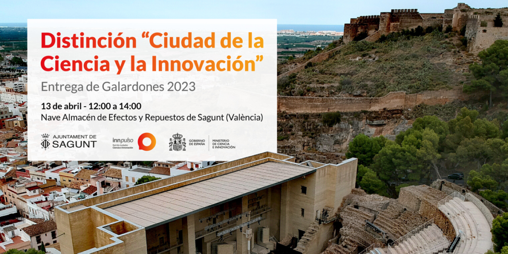 Las distinciones de ‘Ciudad de la Ciencia y la Innovación’ se entregarán el próximo 13 de abril