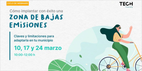 TECH friendly organiza un ciclo de webinars sobre la creación de Zonas de Bajas Emisiones
