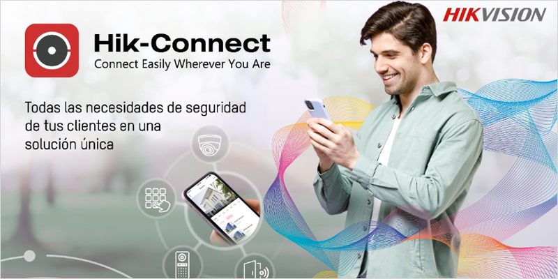 La plataforma Hik-Connect de Hikvision centraliza la gestión de todas las necesidades de seguridad