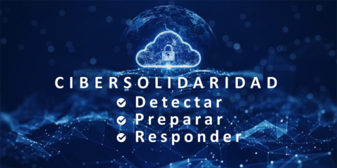 Nuevas propuestas de la Comisión Europea para reforzar las capacidades de ciberseguridad