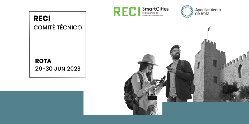 El segundo Comité Técnico de 2023 de la Red Española de Ciudades Inteligentes se celebrará en Rota