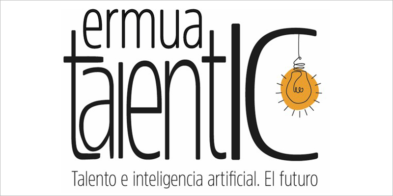 La segunda edición de las jornadas Ermua TalentIC se centrará en el talento y la inteligencia artificial