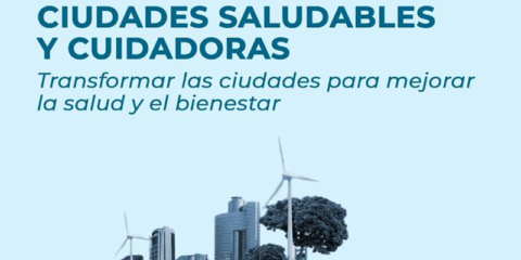 Bilbao acogerá una jornada sobre la transformación de las ciudades para una mayor salud y bienestar