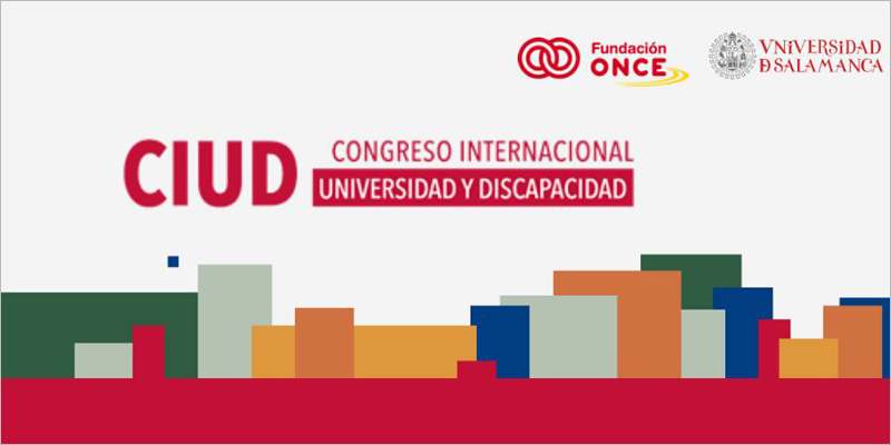 Llamamiento de comunicaciones del VI Congreso Internacional Universidad y Discapacidad