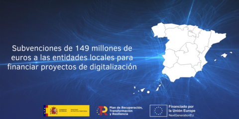 Las entidades locales reciben 149 millones en ayudas a proyectos de digitalización y modernización