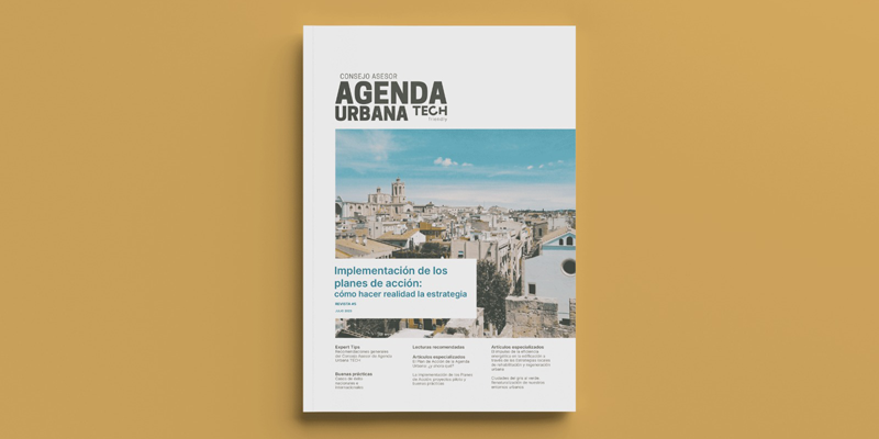 La quinta revista del Consejo Asesor de Agenda Urbana TECH aborda los Planes de Acción de la AUE