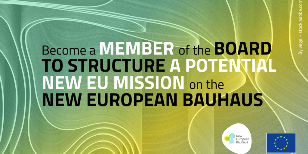 Convocatoria de expertos para estructurar una potencial misión de la Nueva Bauhaus Europea