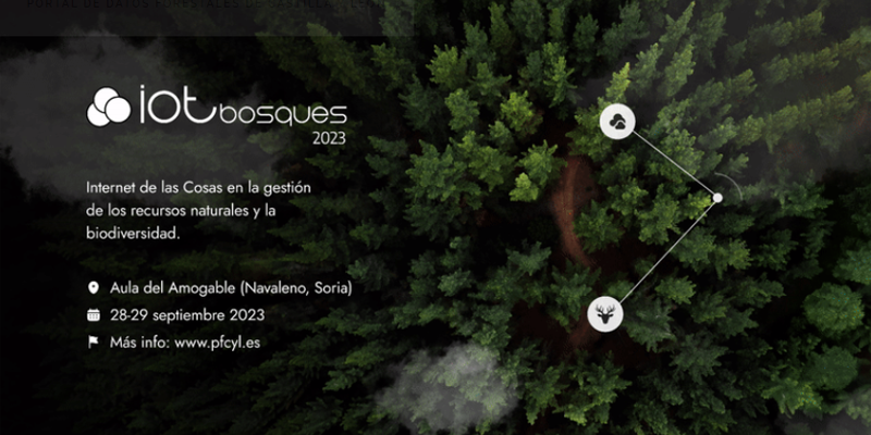 El evento IoT Bosques 2023 abordará la implementación de tecnología en la gestión de la naturaleza