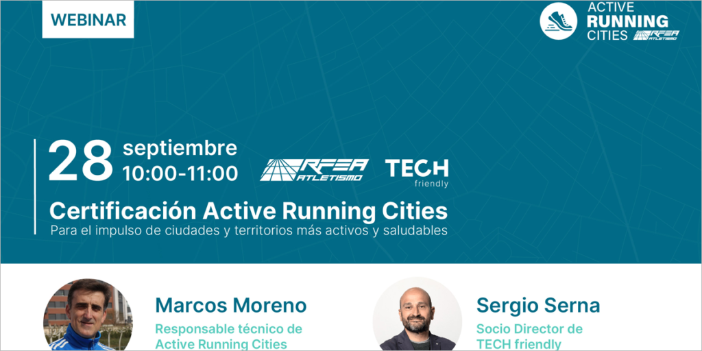 TECH friendly organiza un webinar sobre la certificación Active Running Cities