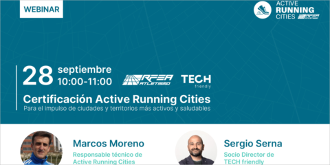 TECH friendly organiza un webinar sobre la certificación Active Running Cities