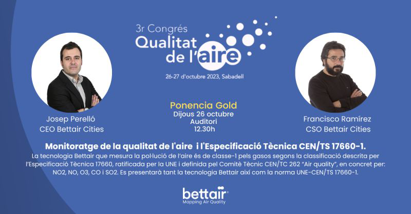 Bettair participa como patrocinador Gold en el Congreso de Calidad del Aire de Sabadell