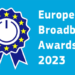 Seleccionados los 14 finalistas de los galardones European Broadband Awards 2023