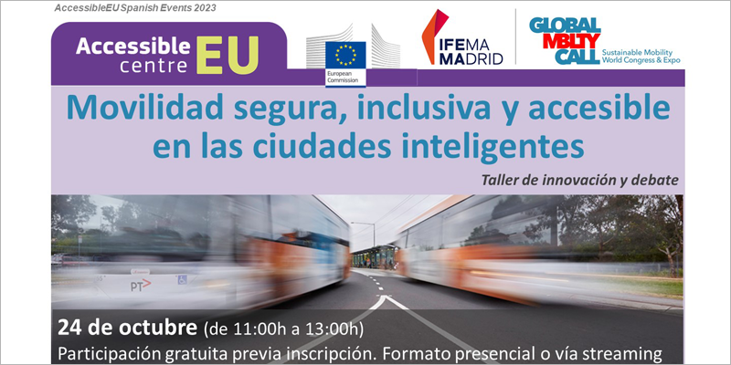 Accessible EU organiza una jornada sobre movilidad urbana segura, inclusiva y accesible de Global Mobility Call