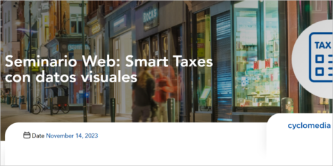 Cyclomedia organiza un webinar para el mercado español sobre su solución Smart Taxes