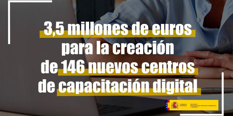 Más de 3,5 millones para crear 146 centros de capacitación digital en entidades locales