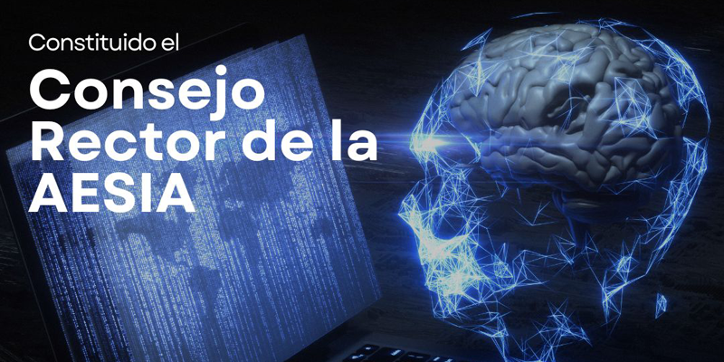 Consejo Rector de la Agencia Española de Supervisión de la Inteligencia Artificial