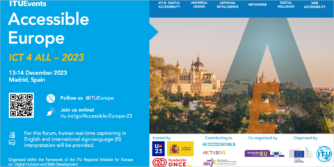 Madrid acogerá el Foro Regional para Europa ‘Accessible Europe: ICT 4 ALL’