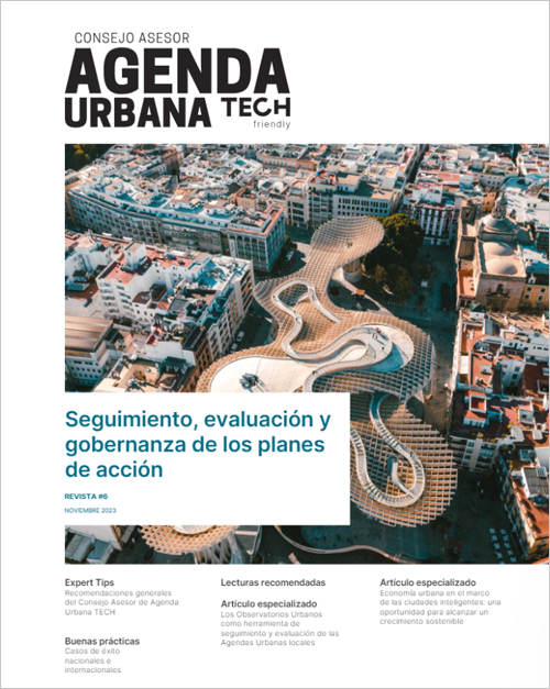 Sexta revista del Consejo Asesor de Agenda Urbana TECH 