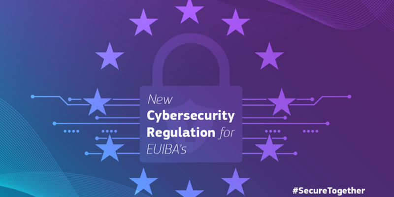 Entra en vigor el nuevo Reglamento sobre Ciberseguridad de la Unión Europea