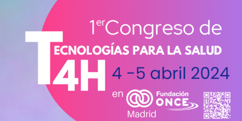 AccessibleEU organiza el primer Congreso de Tecnologías para la Salud en Madrid