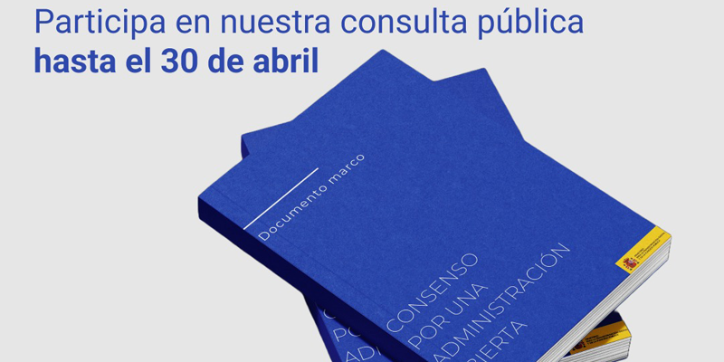 Abierto a consulta pública el documento marco para la transformación innovadora de la administración
