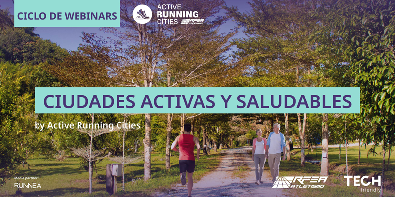 La iniciativa Active Running Cities organiza seis webinars sobre ciudades activas y saludables