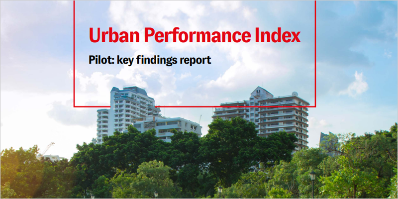 El Índice de Desempeño Urbano mide áreas clave del desarrollo sostenible de las ciudades