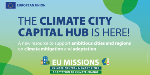 El Climate City Capital Hub apoyará a la misión europea de ciudades en la mitigación y adaptación al clima