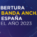 Informe de Cobertura de Banda Ancha en España 2023