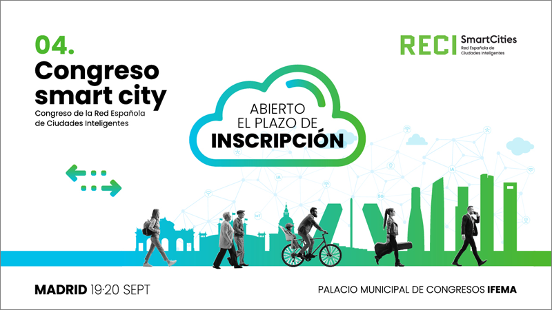 cuarta edición del Congreso Smart City de la Red Española de Ciudades Inteligentes