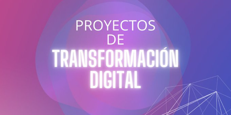 ayudas para proyectos de transformación digital