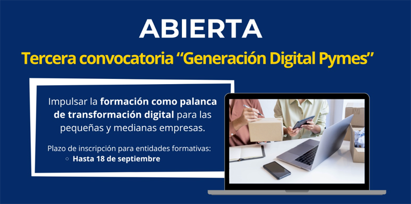 tercera convocatoria ‘Generación Digital Pymes’ 