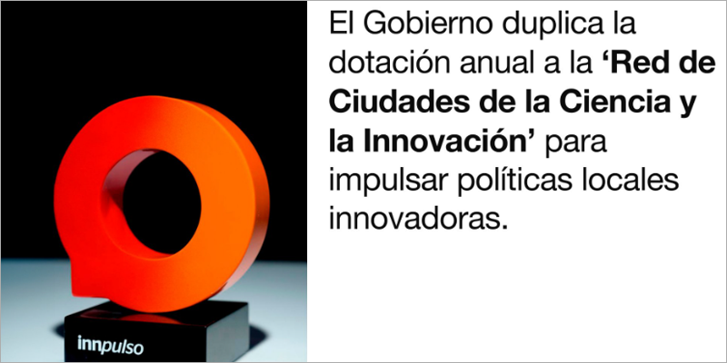 Ampliación del presupuesto de la Red Innpulso para impulsar políticas locales innovadoras