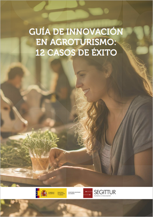 ‘Guía de innovación en agroturismo’ de Segittur