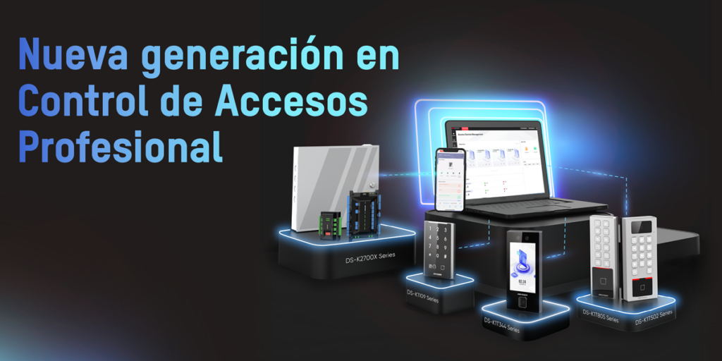 campaña ‘Nueva generación en control de accesos profesional’ de Hikvision