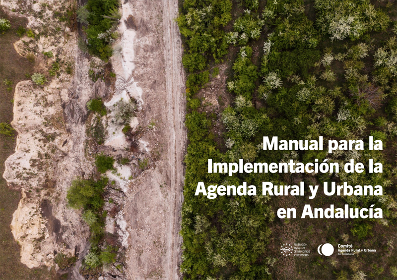 Manual para la Implementación de la Agenda Rural y Urbana en Andalucía