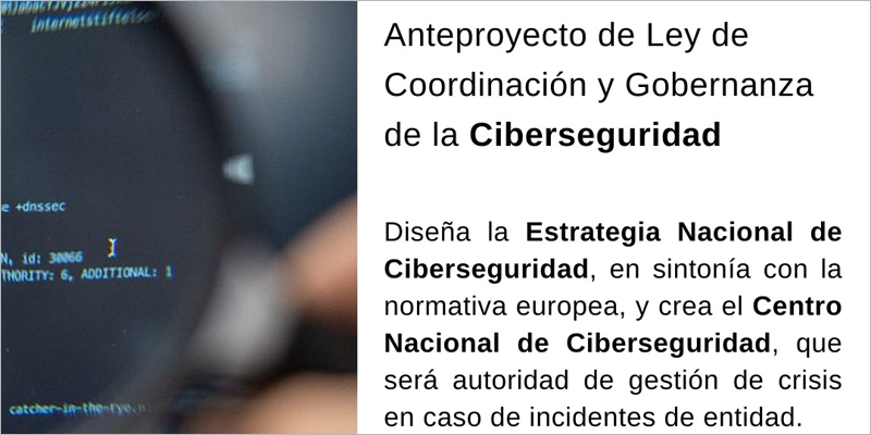 Luz verde al anteproyecto de Ley de Coordinación y Gobernanza de la Ciberseguridad