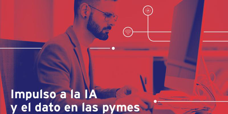 Invitación de Red.es para impulsar el uso de la inteligencia artificial y el dato en las empresas españolas