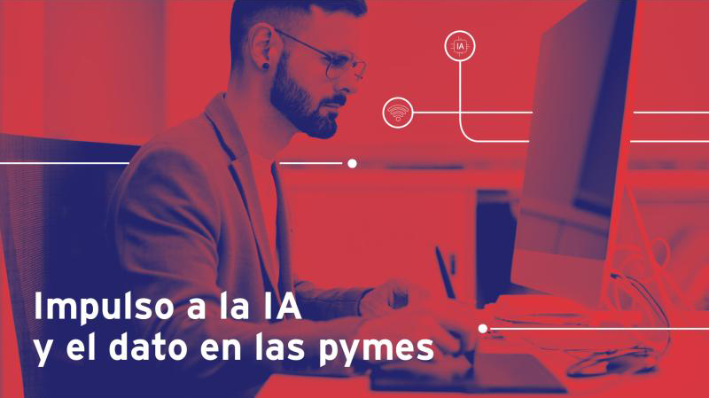 Invitación para impulsar el uso de la inteligencia artificial y el dato en las empresas españolas