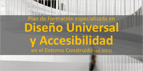 Nueva edición del plan de formación en diseño universal y accesibilidad en el entorno construido