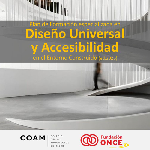 Fundación ONCE lanza un plan de formación en diseño universal y accesibilidad en el entorno construido