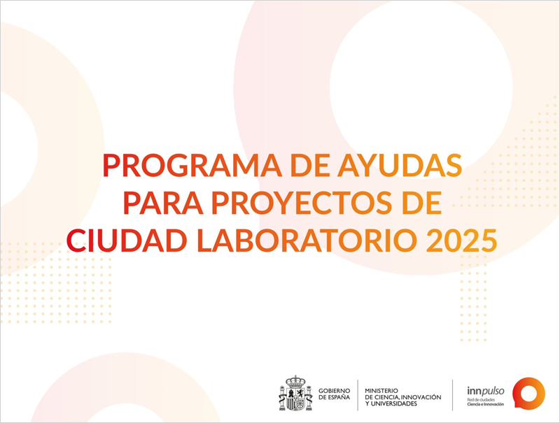 La Red Innpulso abre la convocatoria de ayudas para proyectos de ciudad laboratorio